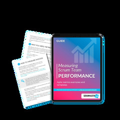 Measuring Scrum Team Performance Guide