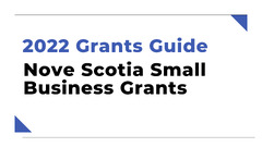 Grants Guide: Nova Scotia Small Business Grants – Canada Small ...