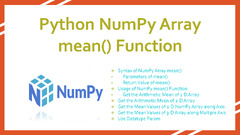 NumPy (Numpy Array mean() Function)