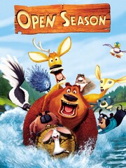 Open Season | Rotten Tomatoes