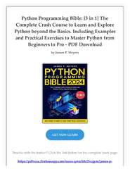 Python Programming Bible (Beyond the Basic Stuff with Python: Best Practices for Writing Clean Code)