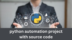 Best Python automation project with source code -