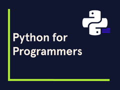 Python for Programmers (Programming with Python)