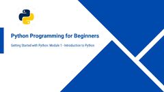 Getting%20Started%20with%20Python:%20Module%201%20-%20Introduction%20to%20Python%20...