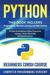 Python: This Book Includes: Programming, Machine Learning and Data Science (Python)