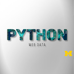 Using Python to Access Web Data (Python for Everybody: Exploring Data Using Python 3)