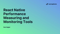 React%20Native%20Performance%20Measuring%20and%20Monitoring%20Tools%20-%20Semaphore