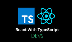 TypeScript%20And%20React%20:%20A%20Complete%20Guide%20For%20Beginners%20-%20Devsarticles