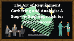 The of Requirement Gathering and Analysis: A Step-by-Step Approach for Project Success by John M. Watkins