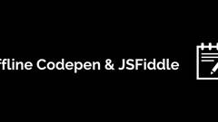 %F0%9F%91%A9%E2%80%8D%F0%9F%92%BB%20Offline%20Codepen%20and%20JSFiddle%20-%20DEV%20Community