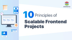 10 Principles of Scalable Frontend Projects