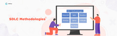 What is the SDLC? Understanding SDLC Phases & Methodologies