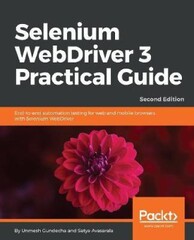 Selenium WebDriver 3 Practical Guide: Buy Selenium WebDriver 3 ...