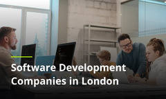 Top 15 Software Development Companies in London for 2024