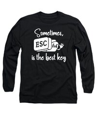 Software Engineer Computer Key Programming Developer Coder T-shirt (Sometimes ESC Is The Best Key)