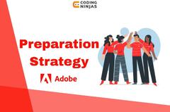 Adobe Coding Ninjas Preparation Strategy