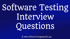 Software Testing Interview Questions