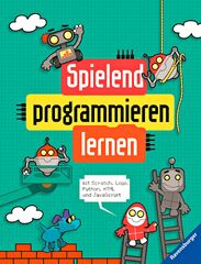 Spielend programmieren lernen Buch versandkostenfrei bei Weltbild.de