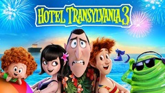 Hotel Transylvania 3: Summer Vacation (Hotel Transylvania: Transformania)