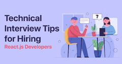 Technical%20Interview%20Tips%20for%20Hiring%20React.js%20Developers