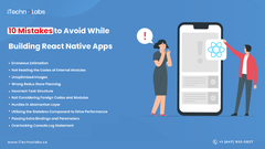 Top 10 Mistakes Need to Avoid While Building React Native Apps