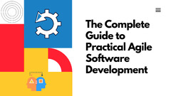 The%20complete%20guide%20to%20practical%20agile%20software%20development