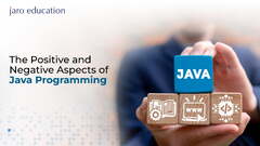 The Positive and Negative Aspects of Java Programming | Jaro Education