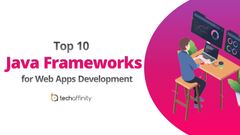 Java%20frameworks%20for%20web%20app%20development%20Archives%20-%20Tech%20Blogs%20by%20...