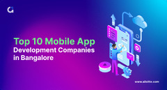 Top 10 App Development Companies in Bangalore