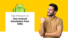 Top%2010%20Reasons%20to%20Hire%20Android%20Developers%20from%20India%20-%20Uplers