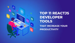 Top%20ReactJs%20Developer%20Tools%20That%20Increase%20Yourivity