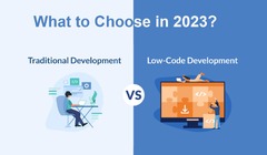 Traditional%20Development%20or%20Low%20Code/No%20Code%20-%20Which%20is%20better%20in%202023?