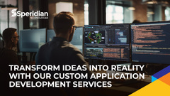 Custom Application Development Services | App Testing - Speridian