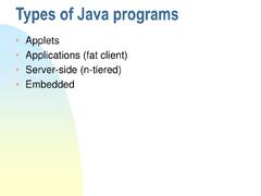 PPT - Types of Java programs PowerPoint Presentation,