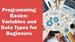 Variables and Data Types in Programming: A Beginner's Guide - DEV ...