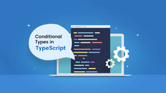 Conditional Types in TypeScript