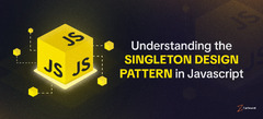 Understanding%20The%20Singleton%20Design%20Pattern%20In%20JavaScript%20%7C%20Calibraint