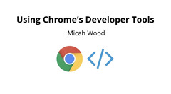 Google Chrome (Google Chrome Developer Tools)