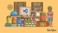Advanced Visual Studio Code for Python Developers – Real Python