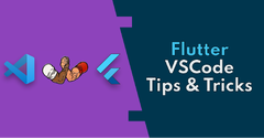 VSCode%20Tips%20&%20Tricks%20for%20Flutter%20Projects%20%C2%B7%20Codereis