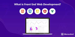 What is Front-end Web Development? [Easy Guide for a Beginner]