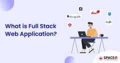 Learn What is-stack Web Application - A Detailed Guide