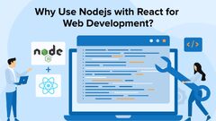 Why Use Nodejs with React for Web Development? - TatvaSoft Blog