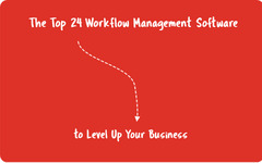 The Top 24 Workflow Management Software to Level Up Your ...