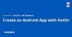 Create an Android App with Kotlin (Coursera)