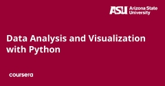 Data Analysis and Visualization with Python - Arizona State University