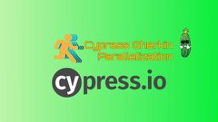 E2E%20Testing%20with%20Cypress%20-06-%20Cypress%20-%20Gherkin%20/%20Parallelization%20...